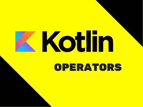 9 Kotlin Tutorial | Operators