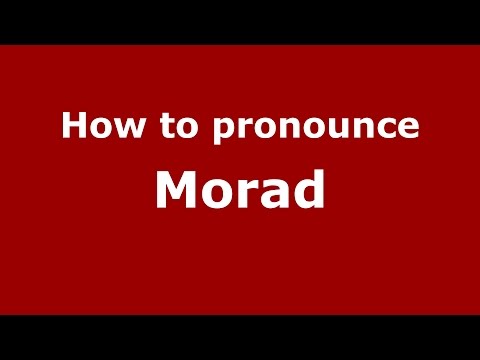 How to pronounce Morad (Brazilian Portuguese/Brazil)  - PronounceNames.com