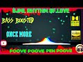 Poove Poove Pen Poove Once More Deva BASS BOOSTED