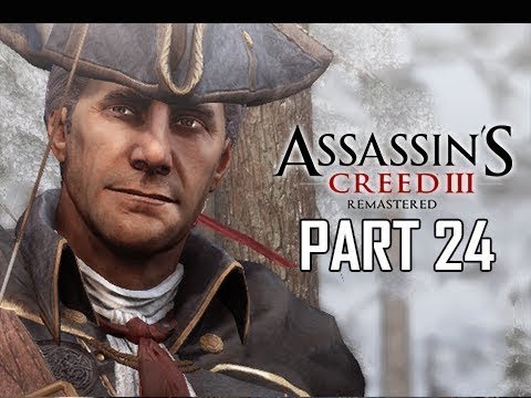 ASSASSIN'S CREED 3 REMASTERED Walkthrough Gameplay Part 24 (AC3)