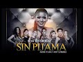 SON TENTACION - SIN PIJAMA (AUDIO OFICIAL)