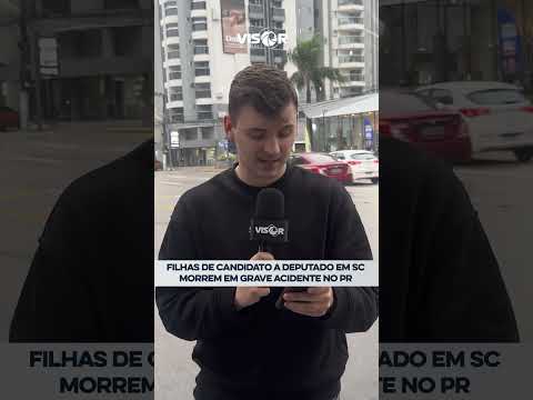 Filhas de candidato a deputado em SC morrem em grave acidente no PR