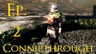 Dark Souls - AnnMarie's Connipted Adventure Ep.2
