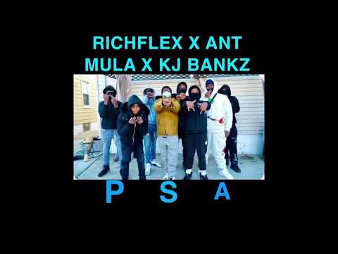 RICHFLEX X ANT MULA X KJ BANKZ (P.S.A) (3B.S.A)