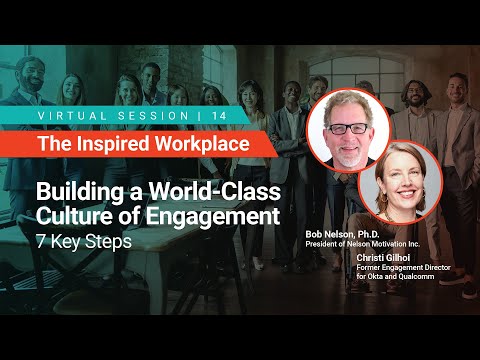 WorkProud® - Building a World-Class Culture of Engagement with Dr. Bob Nelson & Christi Gilhoi