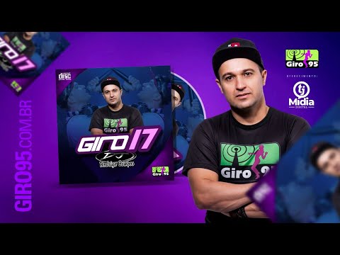 🔴 Giro95 Vol17 DANCE MUSIC ✘ DJ RODRIGO CAMPOS