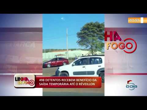 LINHA DE FOGO (26 12) 498 DETENTOS RECEBEM SAíDA TEMPORíRIA ATÉ O RÉVEILLON