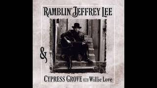 Long Long Gone - Ramblin' Jeffrey Lee