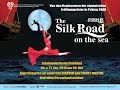 Silkroad on the sea, Great Show