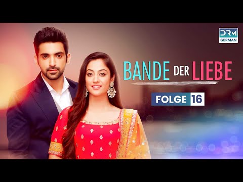 Bande der Liebe | Folge 16 | KALEEREIN | Serie auf Deutsch | GR1O