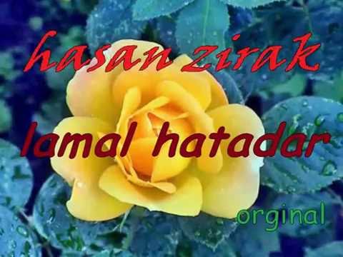 hasan zirak lamal hatadar