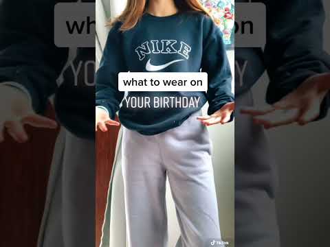 What to Wear on Your Birthday🎉🎂🥳🎈🎁🎊