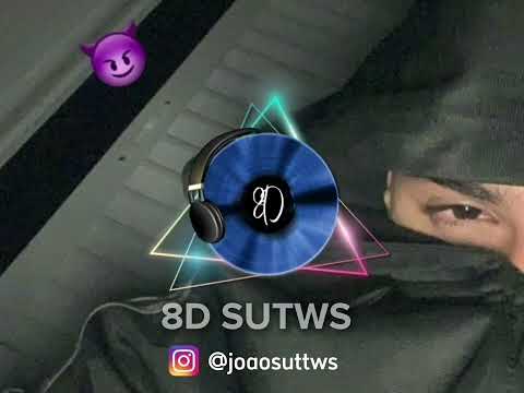 NA MOVIMENTAÇÃO A NOVINHA TEM O DOM - [8D AUDIO]