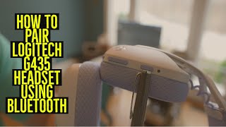 Logitech G435 - How to Pair Bluetooth