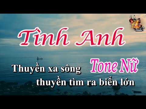 Karaoke Tình Anh Tone Nữ | Nhạc Sống Nguyễn Linh