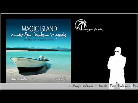 ☀ Magic Island volume 3 ► 04. Dejan S - Behind The Mountains (Original Mix)