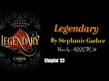 Legendary🎡- Chapter 23