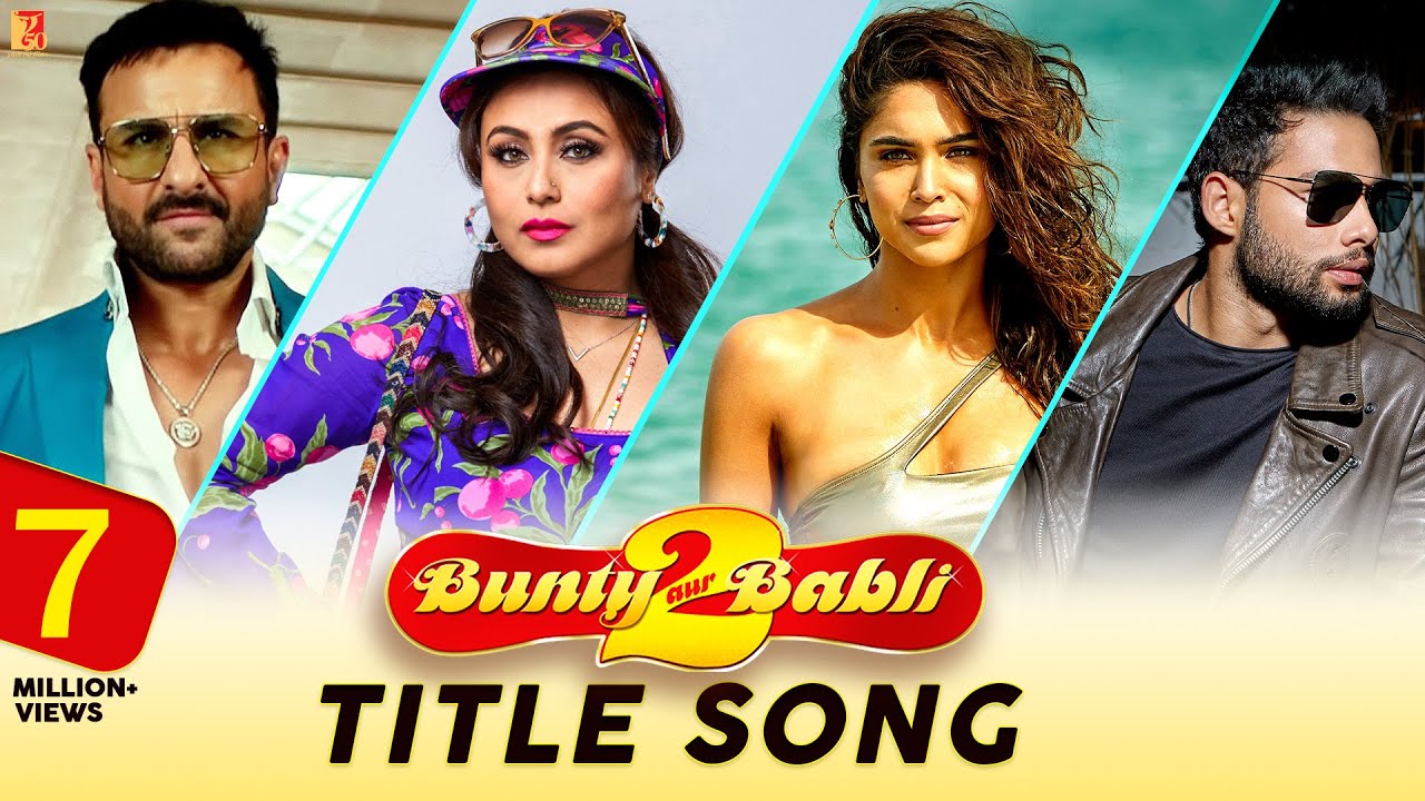 Bunty Aur Babli 2 Title Song Lyrics English Translation