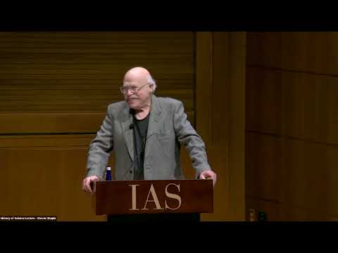 History of Science Lecture Series - Steven Shapin