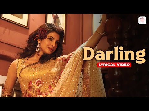 Darling - Lyrical Video | 7 Khoon Maaf | Priyanka Chopra | Usha Uthup, Rekha Bhardwaj | Gulzar