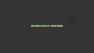 Jose Cabello Live at Solar FM (Lechería) - Studio Podcast