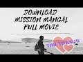 HOW TO DOWNLOAD MISSION MANGAL FULL MOVIE HINDI TIMETOKNOW