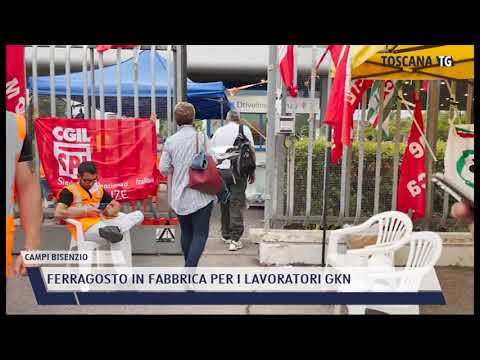 2021-08-15 CAMPI BISENZIO - FERRAGOSTO IN FABBRICA PER I LAVORATORI GKN