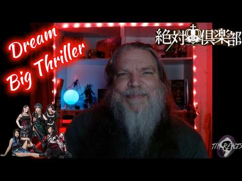 ZETTAI CLUB (絶対倶楽部) - Dream Big Thriller (夢幻大スリラー) (Official Music Video) PayPal Donation Reaction