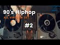 FULL VINYL 90 S Hiphop Set 2SHAN