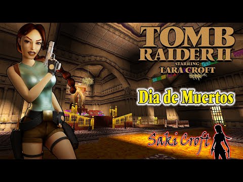 TRLE Dia de Muertos Full Walkthrough 100% [Version 2]