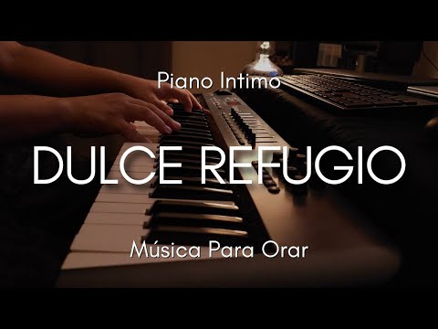 1 HORA MUSICA PARA ORAR Y MEDITAR | SIN ANUNCIOS | DULCE REFUGIO