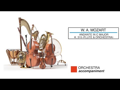 🎼  W. A. MOZART - Andante in C Major - (Orchestra Accompaniment) - (Sheet Music Scrolling)