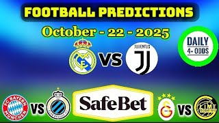 FOOTBALL PREDICTIONS TODAY 22/10/2025 SOCCER PREDICTIONS TODAY | BETTING TIPS, #footballpredictions