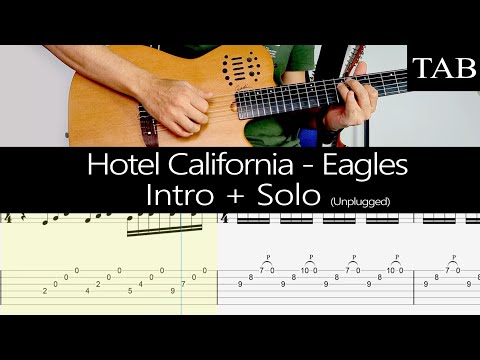 HOTEL CALIFORNIA Unplugged - The Eagles (Felder & Frey & Walsh): INTRO + SOLO guitar cover + TAB