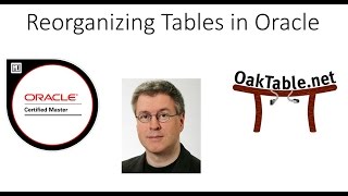 Reorganizing Tables in Oracle