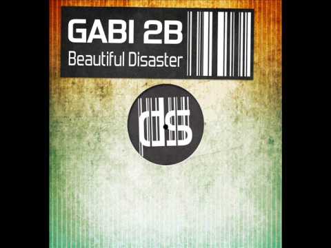 Gabi 2B - Beautiful Disaster