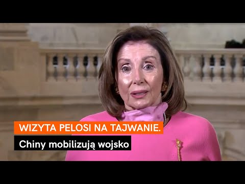 Nancy Pelosi wylądowała na Tajwanie. Chiny mobilizują wojsko