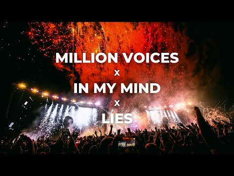 Million Voices x In My Mind x Lies | Renin Mashup