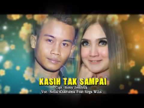 Nella Kharisma Ft.Arga Wilis - Kasih Tak Sampai | Dangdut [OFFICIAL]