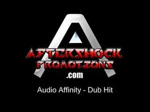 Audio Affinity - Dub Hit