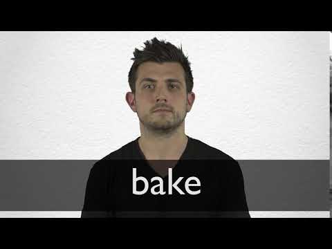 Bake definition and meaning | Collins English Dictionary