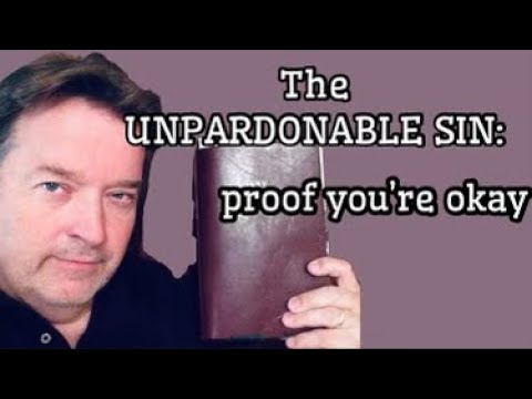 The UNPARDONABLE SIN : Worried God will NOT forgive you ? Here’s proof HE WILL - PLEASE WATCH