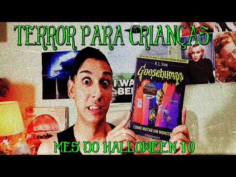 GOOSEBUMPS COMO MATAR UM MONSTRO + Meus livros favoritos da coleo #mesdohalloween10 #mdh10