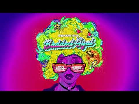 Sekon Sta - Baddest Gyal (Coasin Riddim by Stadic & Jonny Blaze) | Official Audio