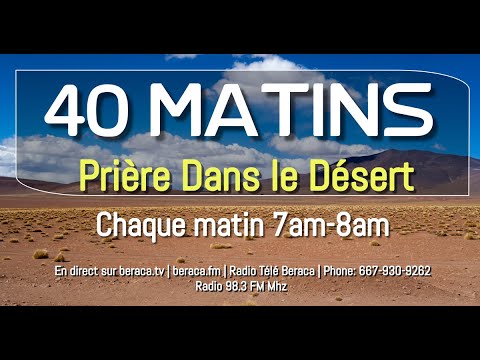 Jeudi 21 Juillet | 34e Matin de Prière dans le Désert | Jeune et Prière | Midi de Victoire
