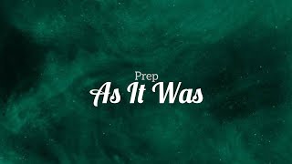 Download lagu Prep-As It Was (karaoke) mp3
