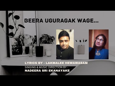 Beera Ugurak Wage බීර උගුරක් වගේ - Nadeera Sri Ekanayake