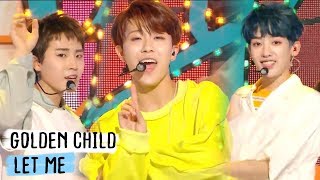 [Comeback Stage] [쇼음악중심]Golden Child - Let Me, 골든차일드 - Let Me  Show Music core 20180707