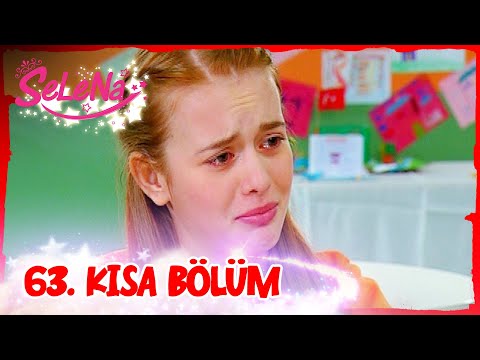Selena 63. Bölüm | Kısa Bölümler ✨