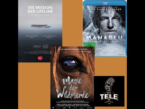 Filmkritiken zu "Die Mission der Lifeline", "Magie Der Wildpferde" und "Manaslu" - Review, Krit...